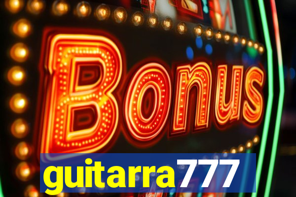 guitarra777