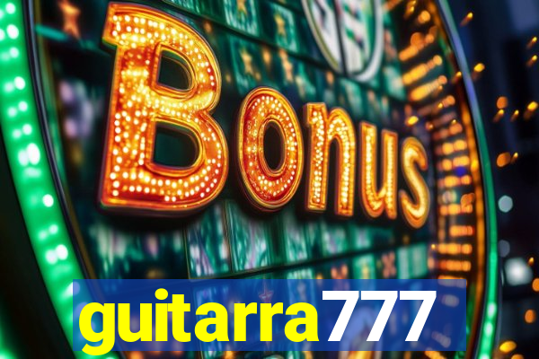 guitarra777