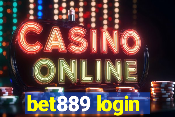 bet889 login