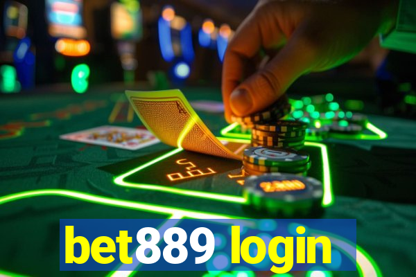 bet889 login