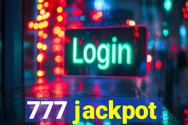 777 jackpot