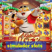 simulador slots