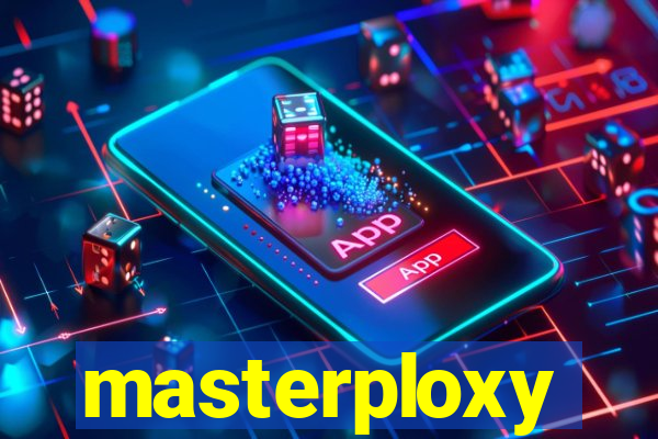 masterploxy