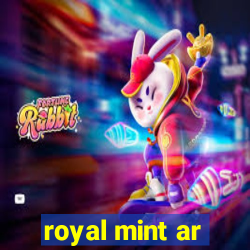 royal mint ar