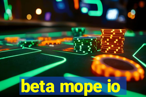 beta mope io