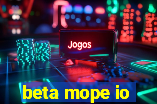 beta mope io