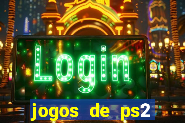 jogos de ps2 download iso