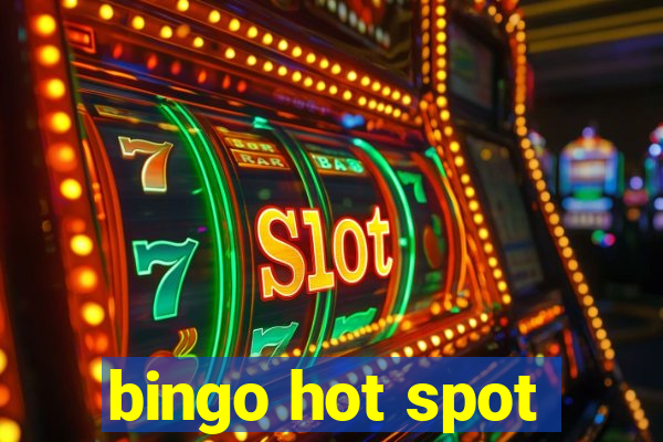 bingo hot spot