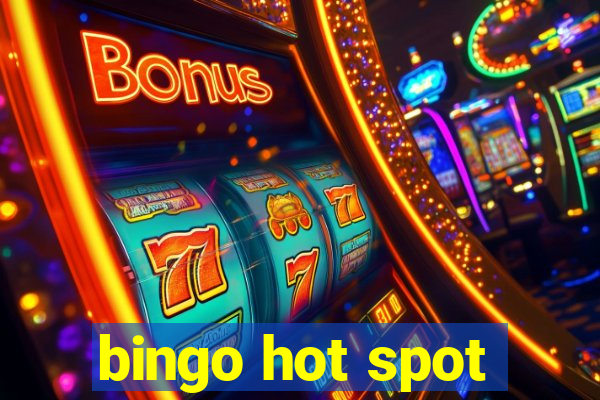 bingo hot spot