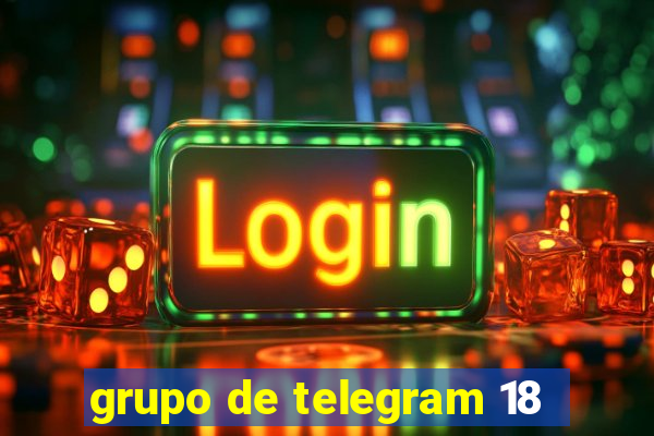 grupo de telegram 18