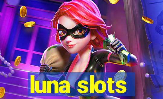 luna slots