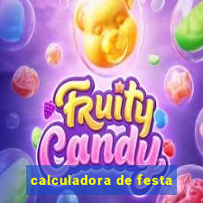 calculadora de festa