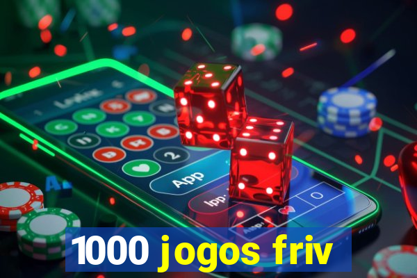 1000 jogos friv