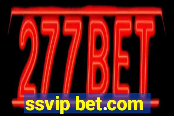 ssvip bet.com