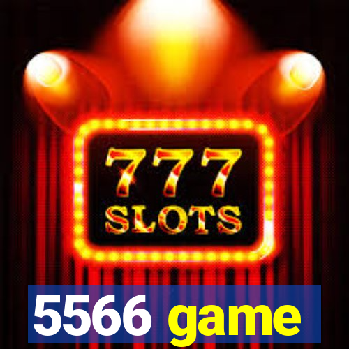 5566 game