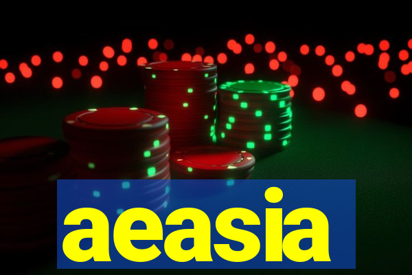 aeasia