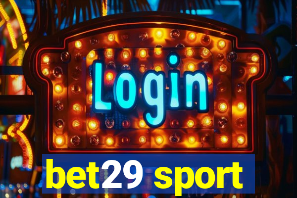 bet29 sport