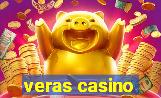 veras casino