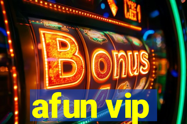 afun vip