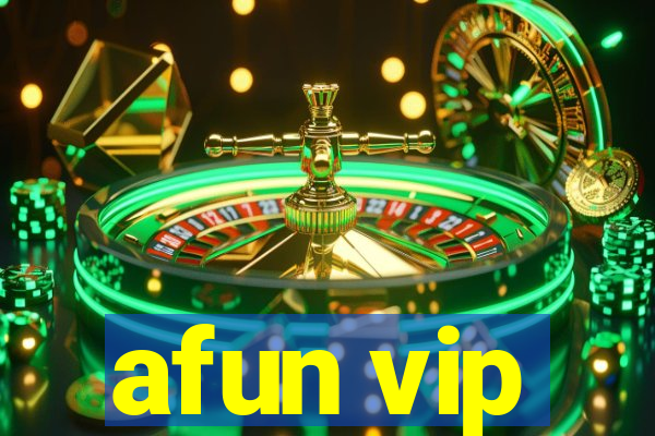 afun vip