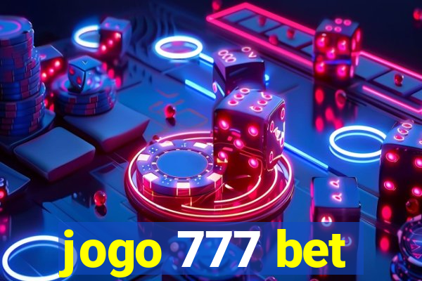 jogo 777 bet