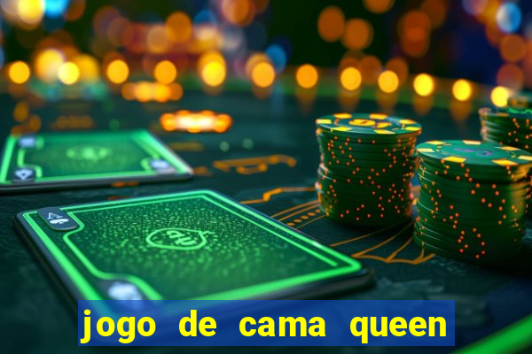 jogo de cama queen buona fortuna