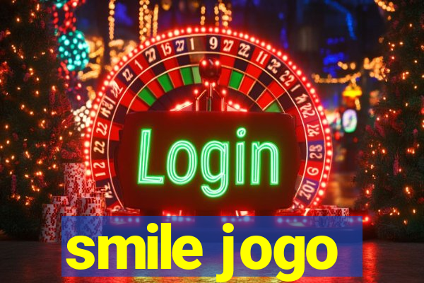 smile jogo