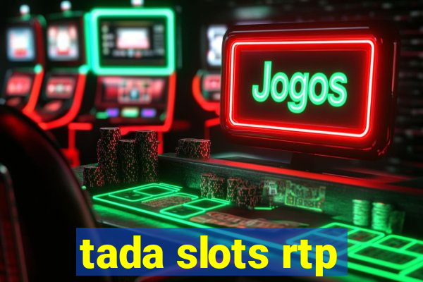 tada slots rtp