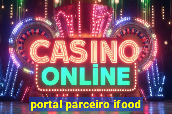 portal parceiro ifood