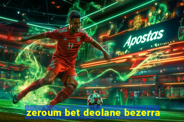 zeroum bet deolane bezerra