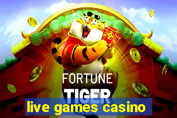 live games casino