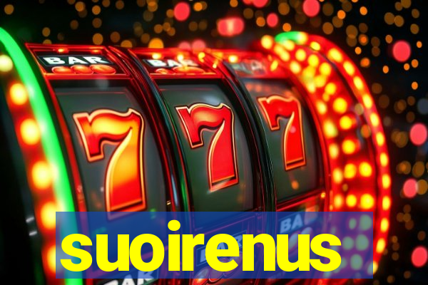 suoirenus