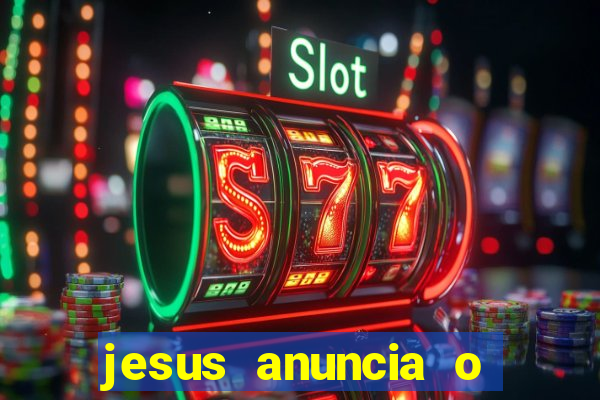 jesus anuncia o reino de deus catequese infantil