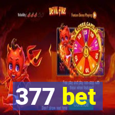 377 bet