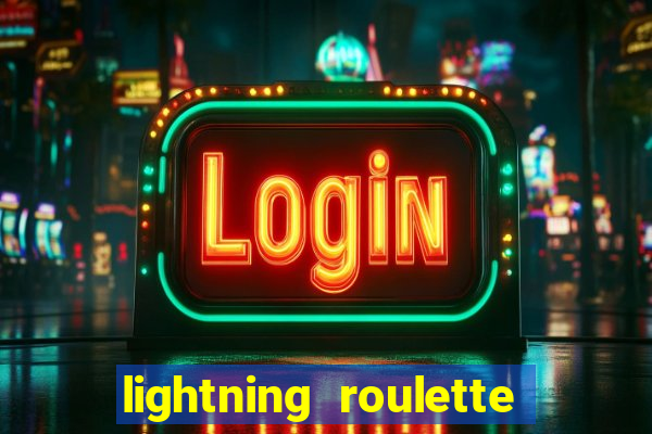 lightning roulette como jogar