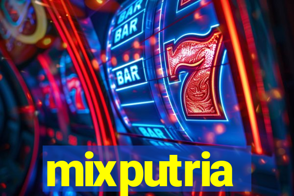 mixputria