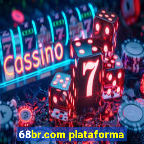 68br.com plataforma