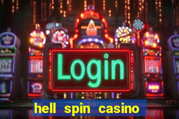 hell spin casino no deposit bonus