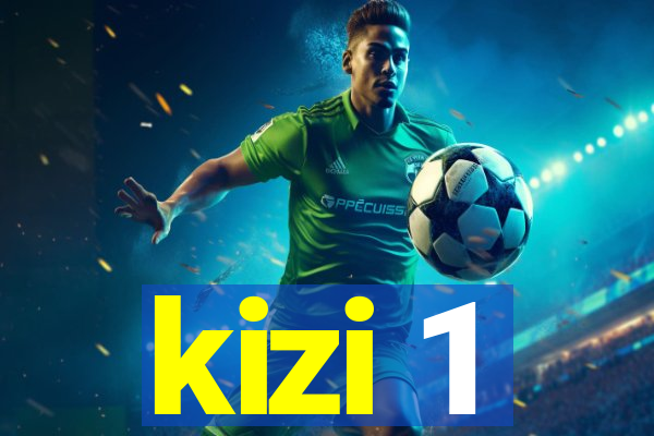 kizi 1