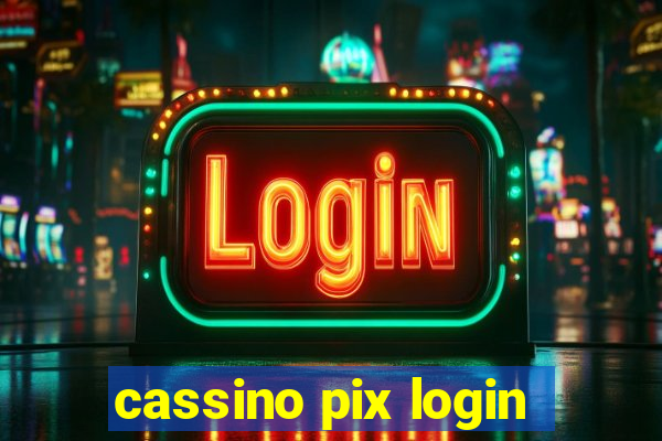 cassino pix login