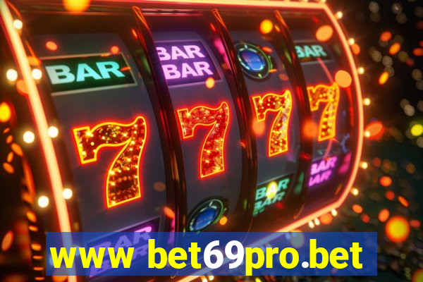 www bet69pro.bet