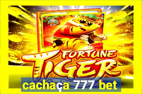 cachaça 777 bet