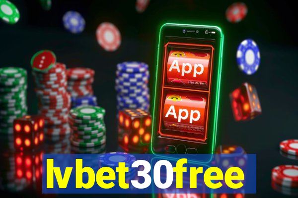 lvbet30free