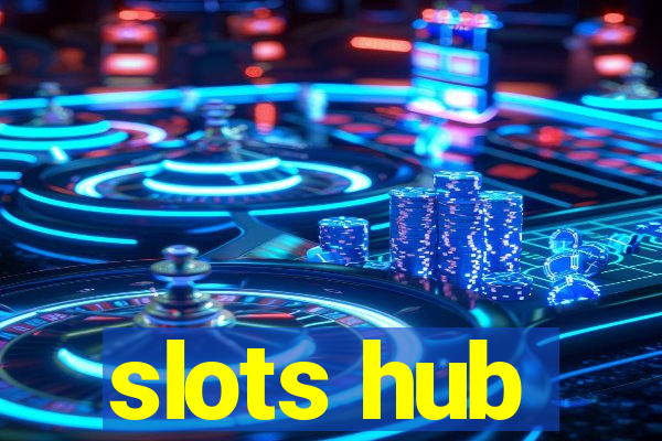 slots hub