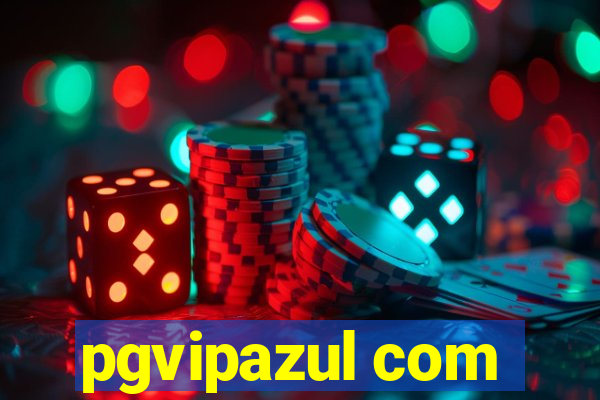 pgvipazul com