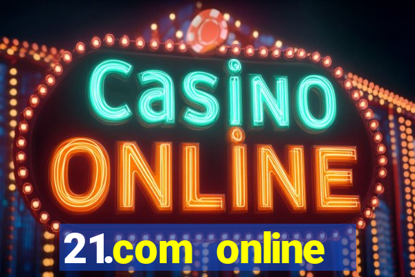 21.com online casino free no deposit bonus