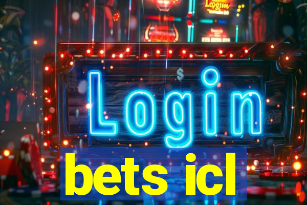 bets icl