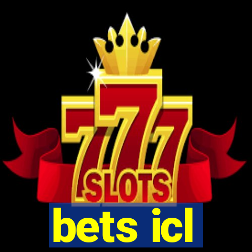 bets icl