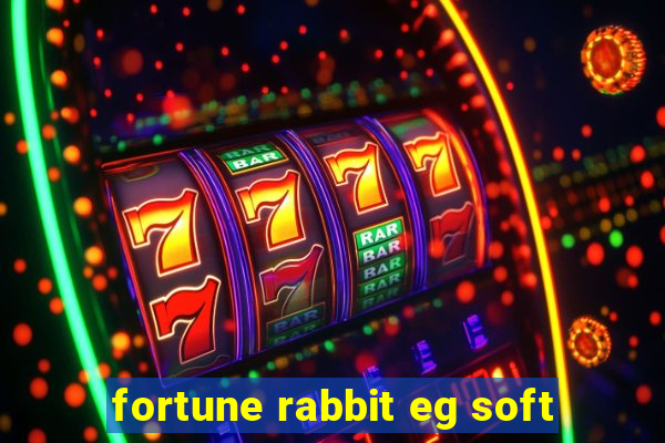 fortune rabbit eg soft