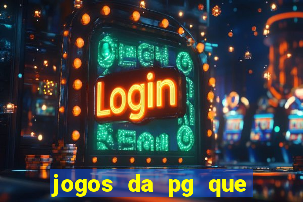 jogos da pg que está pagando agora